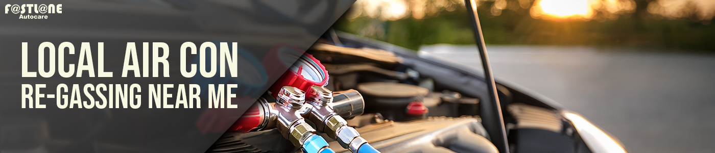 Local Air Con Re-Gassing Near Me - Fastlane Autocare