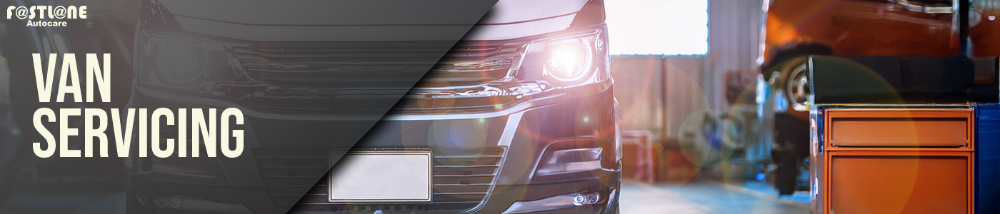 Van servicing from Fastlane Autocare St Helens