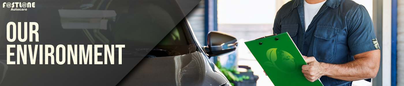 Fastlane Autocare Our Environment Information about how Fastlane Autocare can help your car be more eco friendly